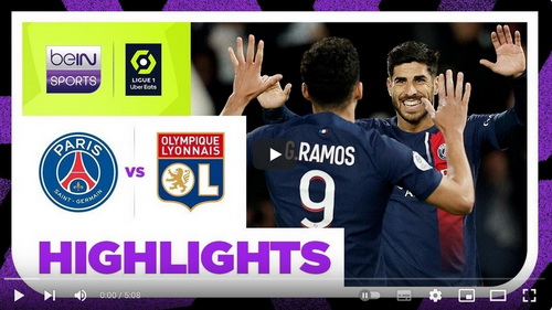 คลิปไฮไลท์  ปารีส แซงต์ แชร์กแมง 4 - 1 โอลิมปิก ลียง | 21.04.2024