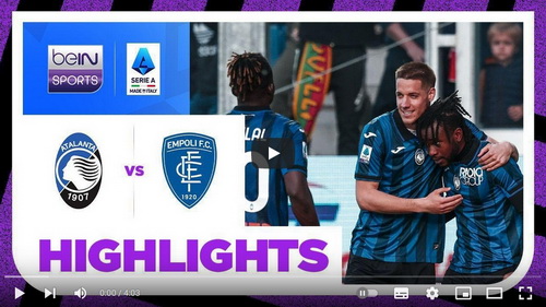 คลิปไฮไลท์  อตาลันต้า 2 - 0 เอ็มโปลี | 28.04.2024
