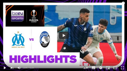คลิปไฮไลท์  โอลิมปิก มาร์กเซย 1 - 1 อตาลันต้า | 02.05.2024