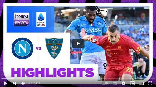 คลิปไฮไลท์  นาโปลี 0 - 0 เลชเช่ | 26.05.2024