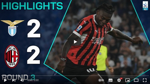 คลิปไฮไลท์  ลาซิโอ 2 - 2 เอซี มิลาน | 31.08.2024