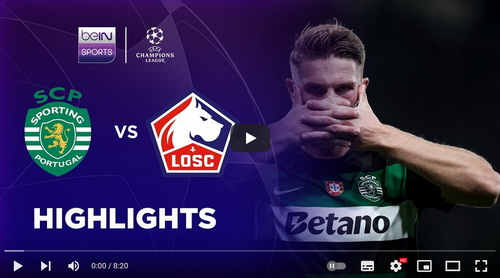 คลิปไฮไลท์  สปอร์ติ้ง ลิสบอน 2 - 0 ลีลล์ | 17.09.2024