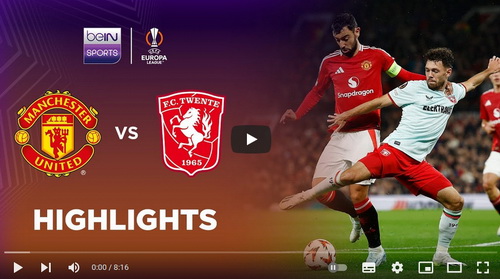 คลิปไฮไลท์  แมนเชสเตอร์ ยูไนเต็ด 1 - 1 เอฟซี ทเวนเต้ แอ็นสเคอเด | 25.09.2024