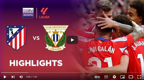 คลิปไฮไลท์  แอตเลติโก้ มาดริด 3 - 1 เลกาเนส | 20.10.2024