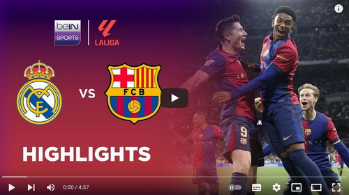 คลิปไฮไลท์  เรอัล มาดริด 0 - 4 บาร์เซโลน่า | 26.10.2024