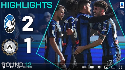 คลิปไฮไลท์  อตาลันต้า 2 - 1 อูดิเนเซ่ | 10.11.2024