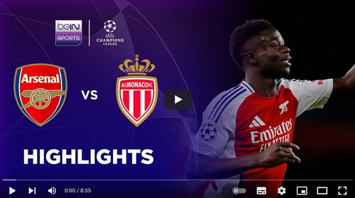คลิปไฮไลท์  อาร์เซน่อล 3 - 0 โมนาโก | 11.12.2024