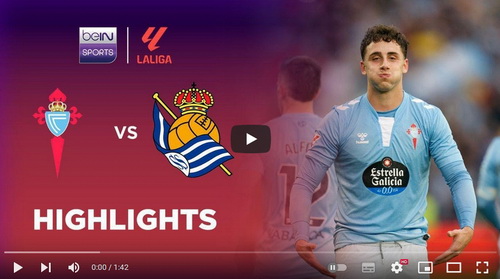 คลิปไฮไลท์  เซลต้า บีโก้ 2 - 0 เรอัล โซเซียดาด | 21.12.2024