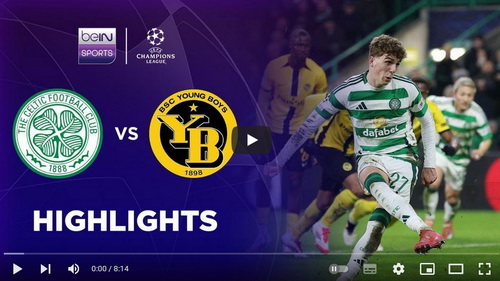 คลิปไฮไลท์ เซลติก 1 - 0 ยัง บอยส์ | 22.01.2025