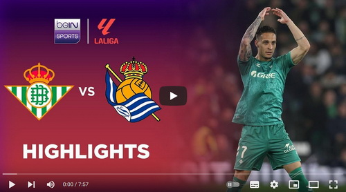 คลิปไฮไลท์  เรอัล เบติส 3 - 0 เรอัล โซเซียดาด | 16.02.2025